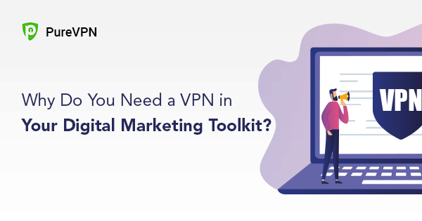 ### 为什么在你的数字营销工具包中需要VPN？ – PureVPN 博客  在今天这个数字化时代，VPN（虚拟专用网络）成为了数字营销者不可或缺的工具之一。以下是一些你为何需要在营销工具包中加入VPN的原因。  1. **保护隐私和安全**
 使用VPN可以加密你的网络连接，确保你的个人信息和客户数据在网络上安全无虞，避免数据泄露。  2. **绕过地域限制**
 VPN能够帮助你访问被限制的内容和平台。这对于研究全球市场及竞争对手非常重要。  3. **进行市场调研**
 在不同的地理位置测试广告或内容可以帮助你更好地理解各地区受众的行为和偏好。  4. **提高连接速度**
 VPN可以帮助你保持较快的连接速度，尤其是在不稳定的网络环境中，从而提高工作效率。  5. **匿名浏览**
 在进行竞争分析或市场调研时，保持匿名可以帮助你获取更准确的信息。  随着数字营销环境的不断变化，使用VPN可以为你的工作提供额外的保护和灵活性。考虑将VPN纳入你的数字营销策略中，提高你的竞争力。